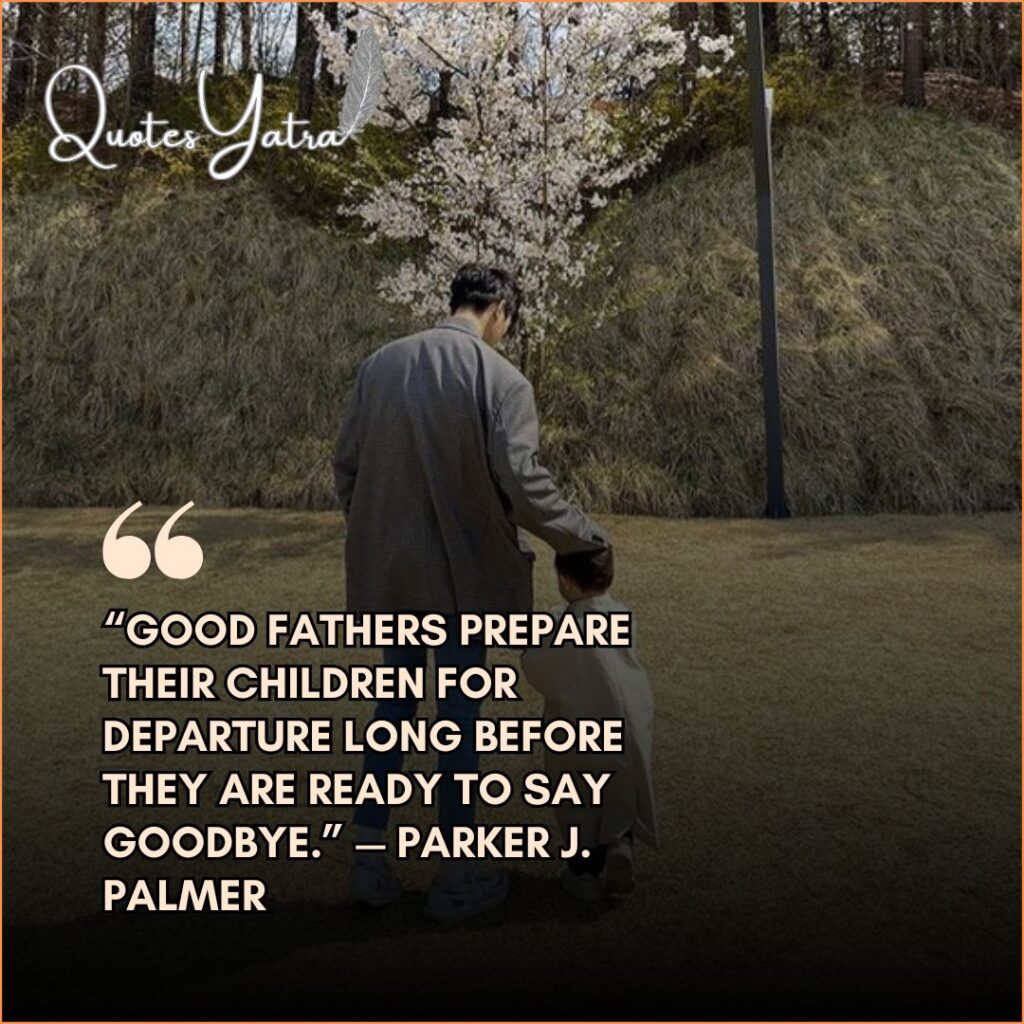 The Essence of Fatherhood Sayings: Guiding the Next Generation