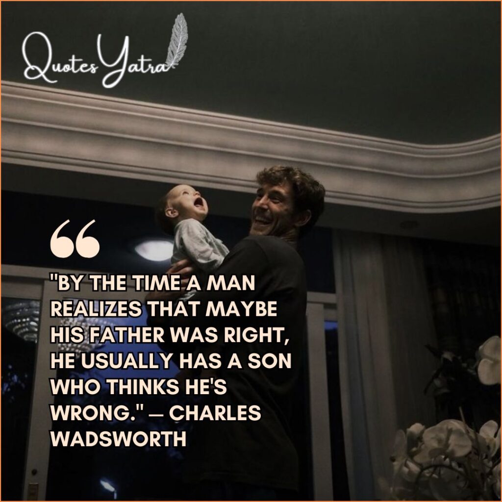 The Wisdom of Age: Realizing "Dad Was Right"