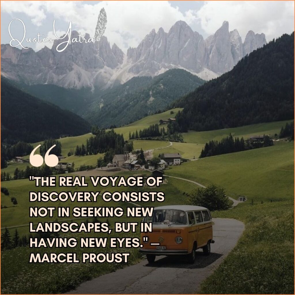 Vintage yellow van driving through a scenic mountain road in the Dolomites with a deep travel quote by Marcel Proust.