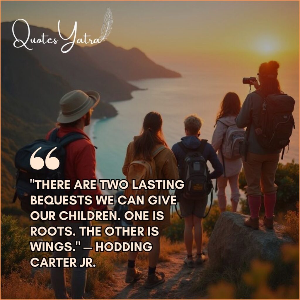 Family of hikers standing on a cliff looking out at a coastal sunset with a quote about giving children roots and wings.