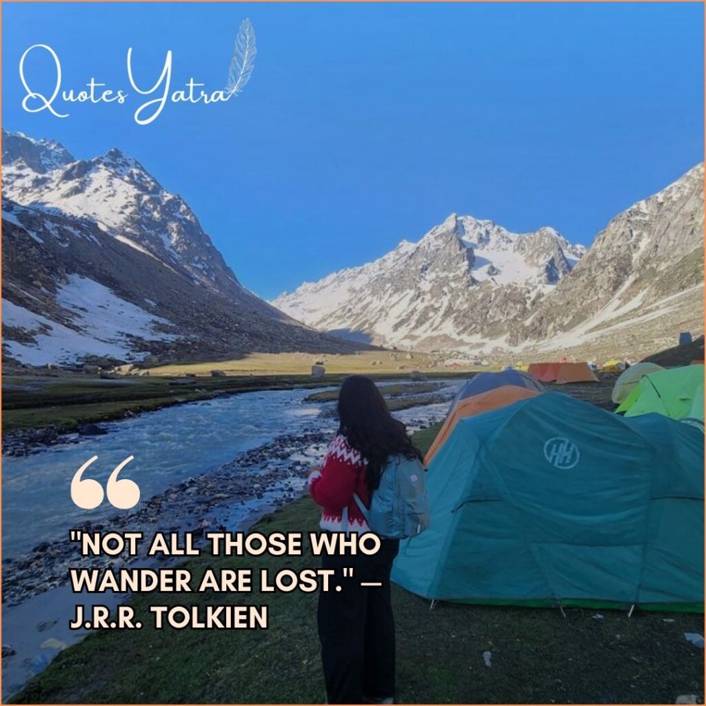 Traveler standing near colorful camping tents by a river in a mountain valley with the J.R.R. Tolkien quote "Not all those who wander are lost."
