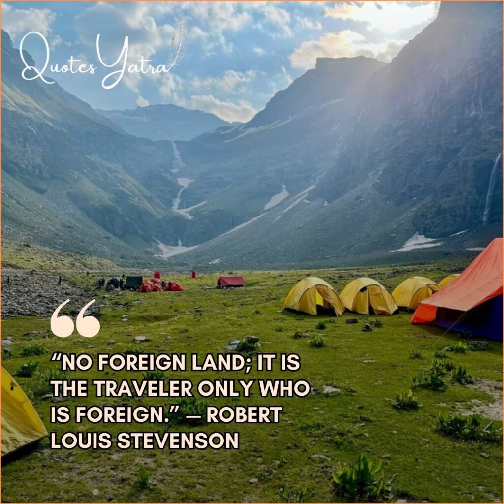 Camping site with yellow tents in a green valley featuring a witty quote by Robert Louis Stevenson about travelers being foreign.