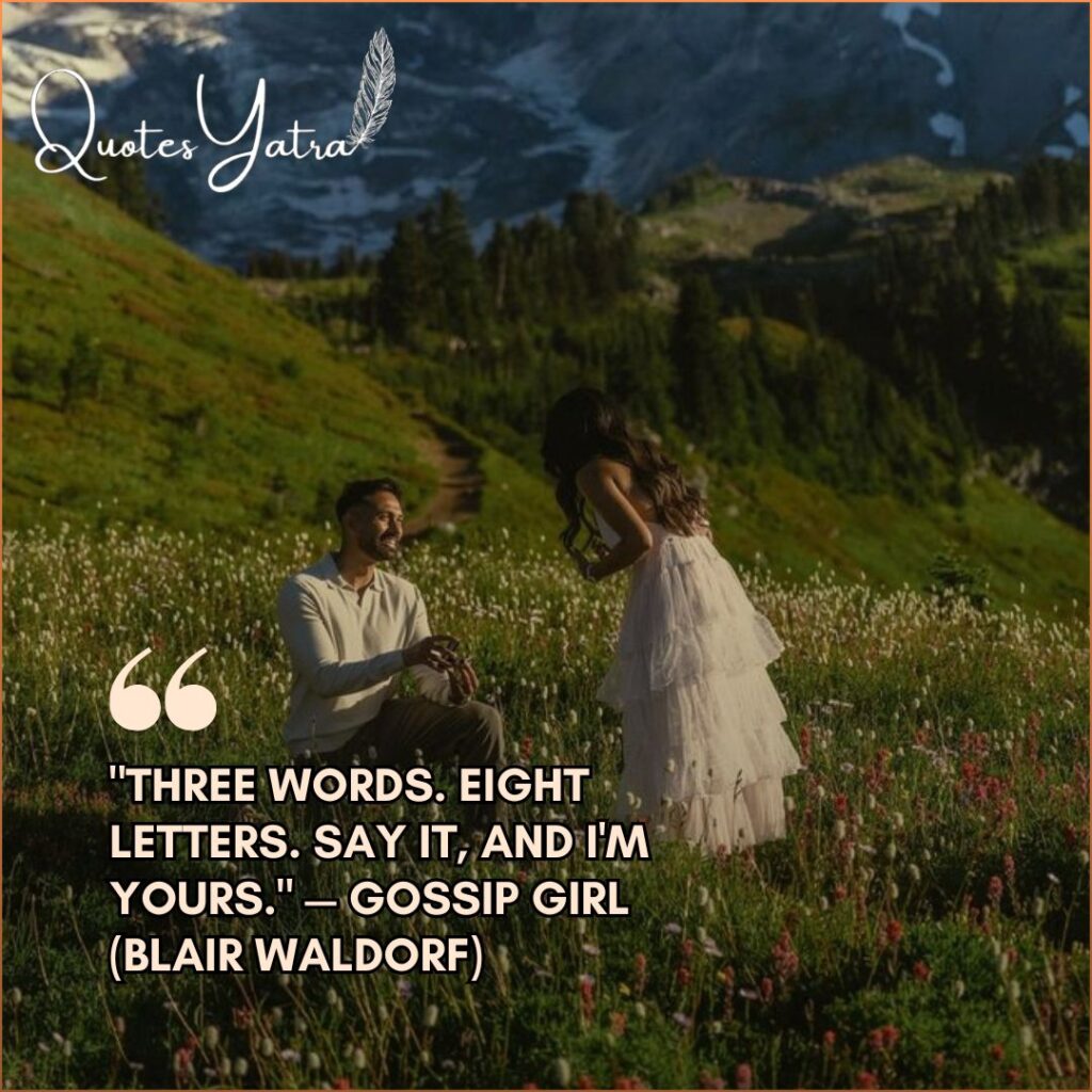 Man proposing in a flower field with Gossip Girl quote.