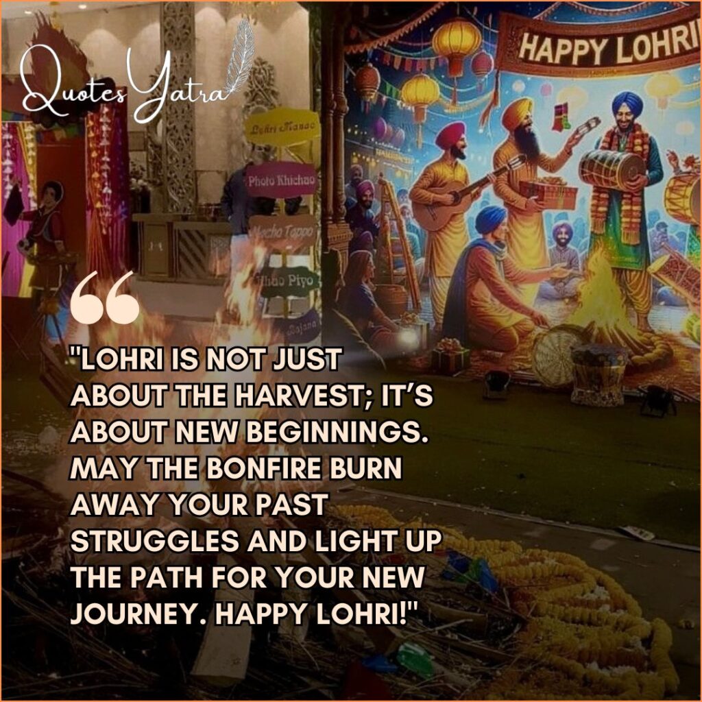 Festive Lohri decoration with a bonfire and quote about new beginnings and harvest.