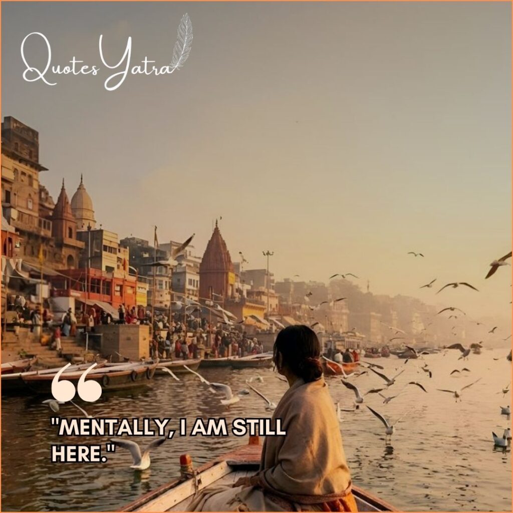 Woman sitting on a boat on a river at sunrise with seagulls flying and the text "Mentally, I am still here."