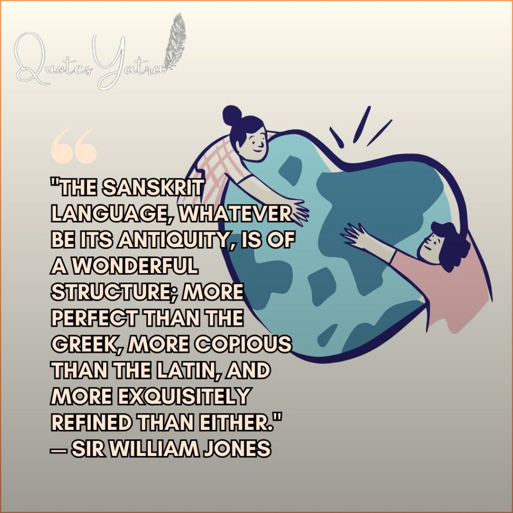 Illustration of two people hugging a large blue abstract globe shape. Quote by Sir William Jones praising Sanskrit as "more perfect than the Greek, more copious than the Latin."