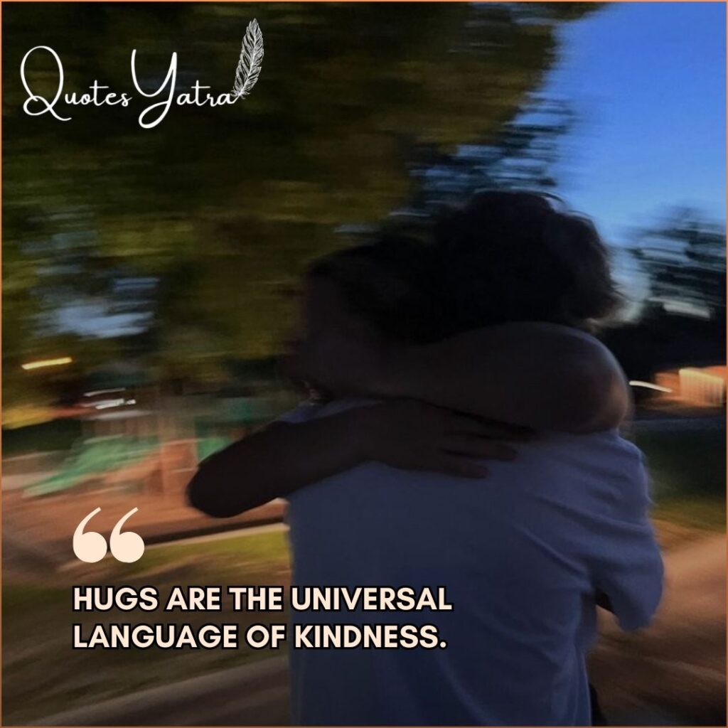 One-line Hug Day status for WhatsApp, blurry motion hug, quote about universal language of kindness.