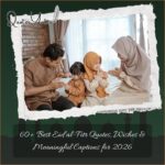 60+ Best Eid al-Fitr Quotes, Wishes & Meaningful Captions for 2026