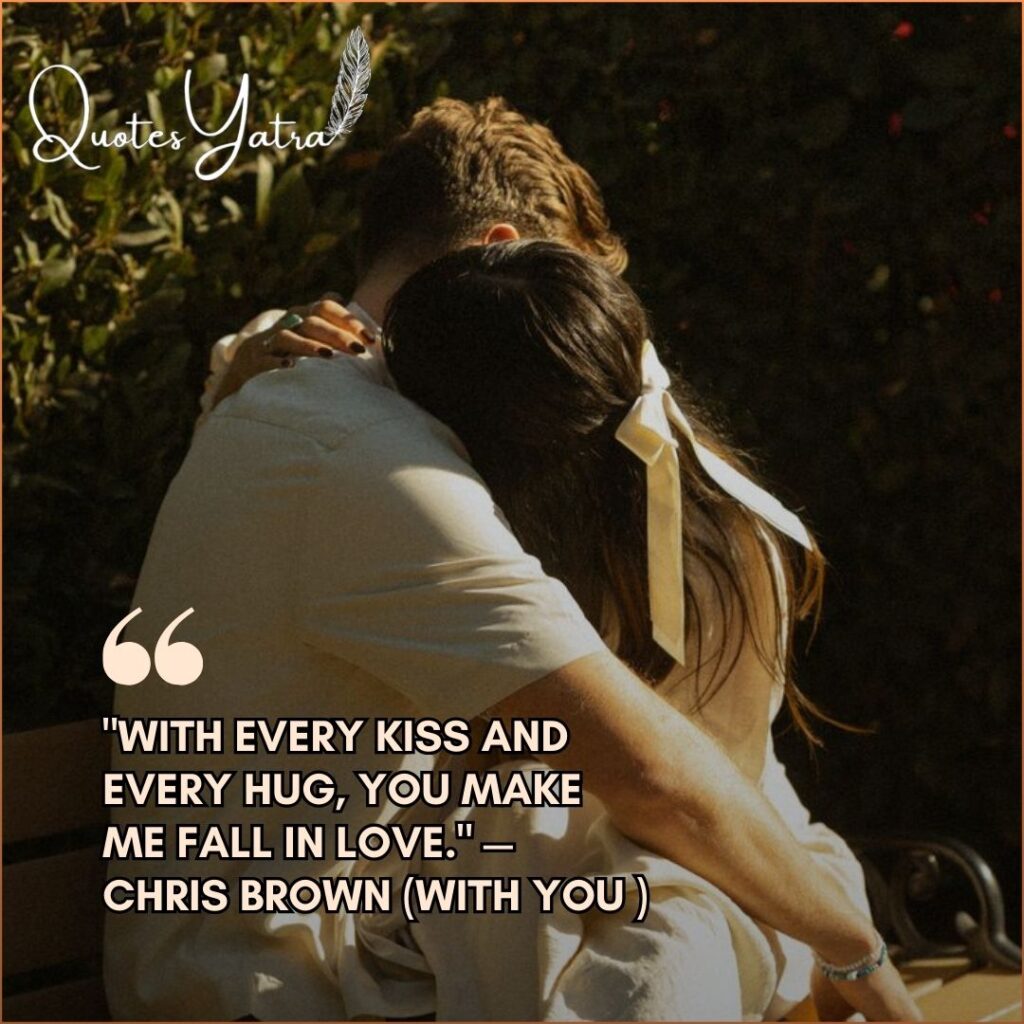 Famous song lyrics about hugs, Chris Brown With You quote, couple cuddling on park bench.