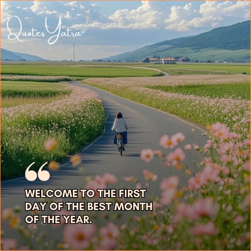 A girl riding a bicycle down a winding road lined with pink flowers through a green valley with a "Welcome to the first day" quote.