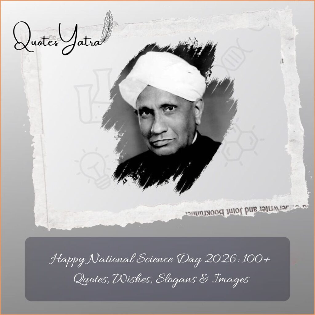 Happy National Science Day 2026: 100+ Quotes, Wishes, Slogans & Images