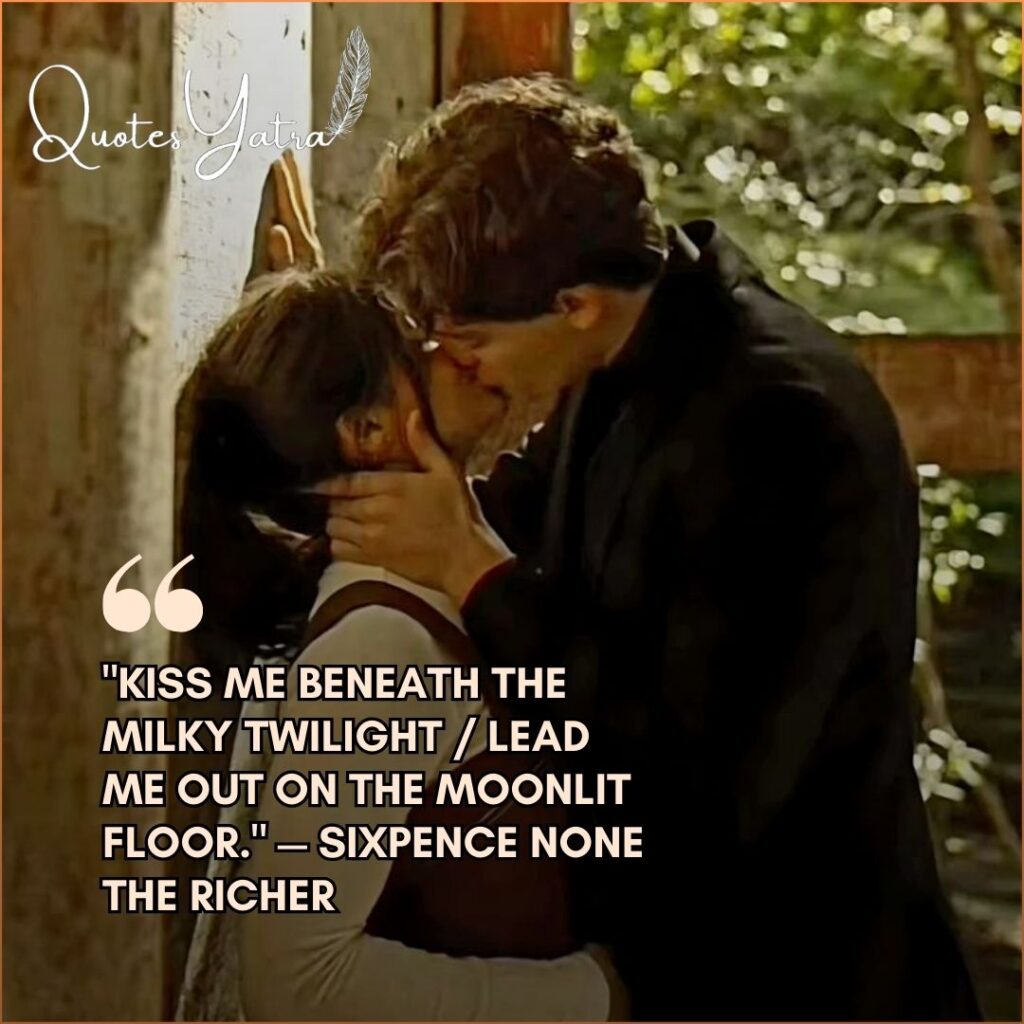 Sixpence None the Richer lyrics "Kiss me beneath the milky twilight" with a couple kissing against a rustic wall.