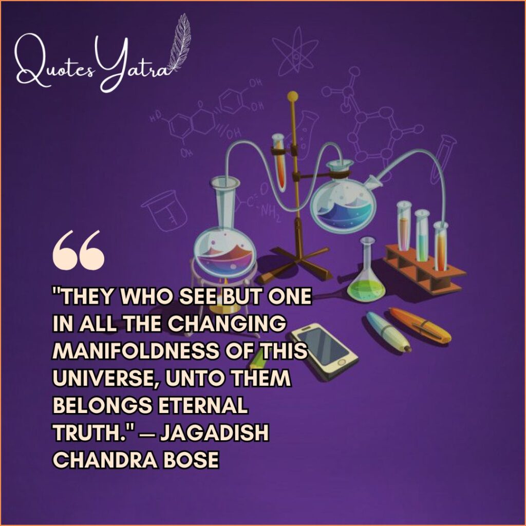 Chemistry lab setup on a purple background with a profound quote by Jagadish Chandra Bose about eternal truth.