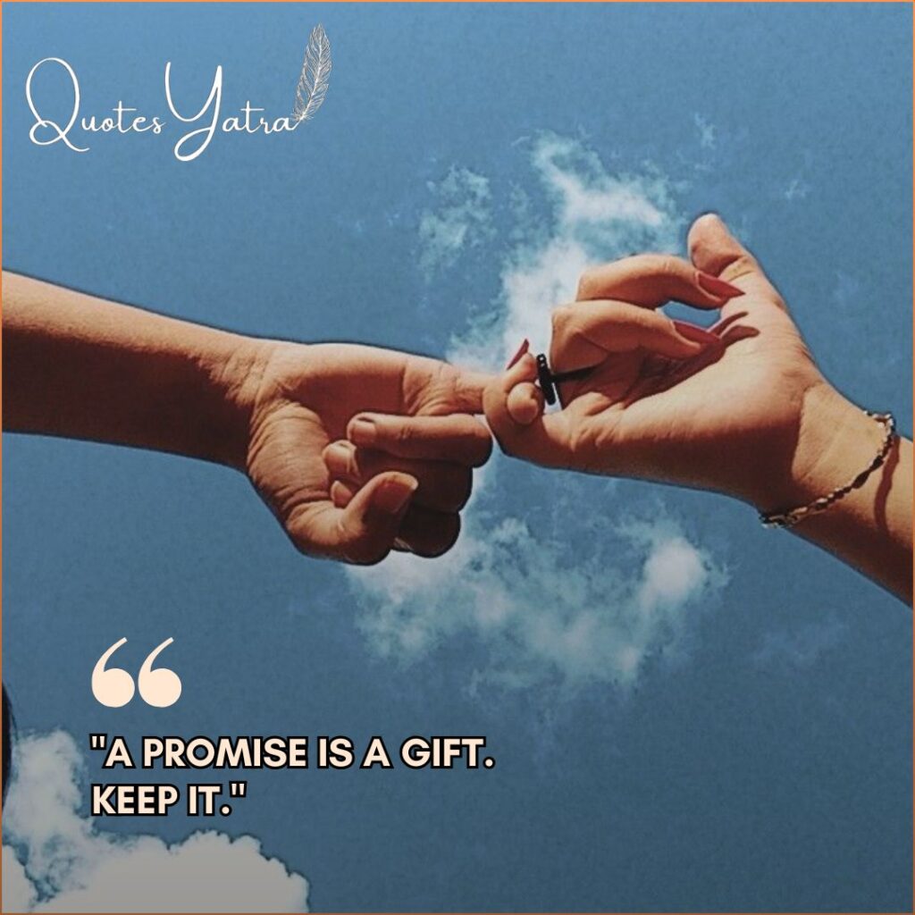 Two hands doing a pinky promise against a blue sky with a short quote about keeping promises.