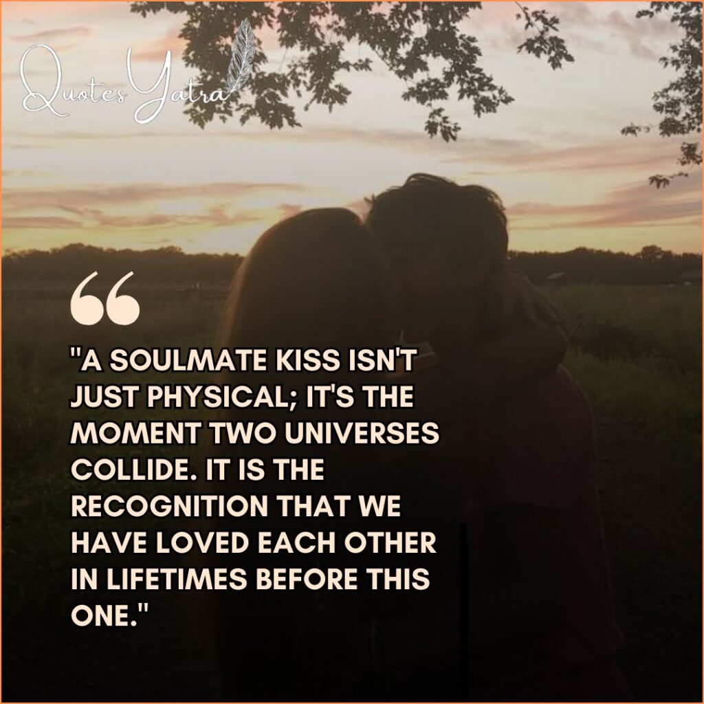Soulmate Kiss Day quote image with a silhouette of a couple embracing against a sunset, symbolizing colliding universes.
