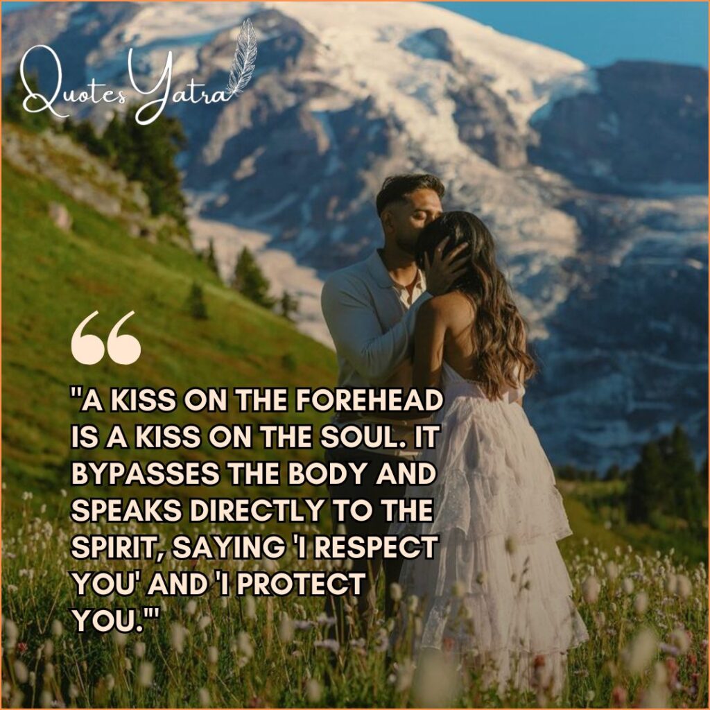 Forehead kiss quote image showing a couple in a mountain meadow symbolizing protection and respect.