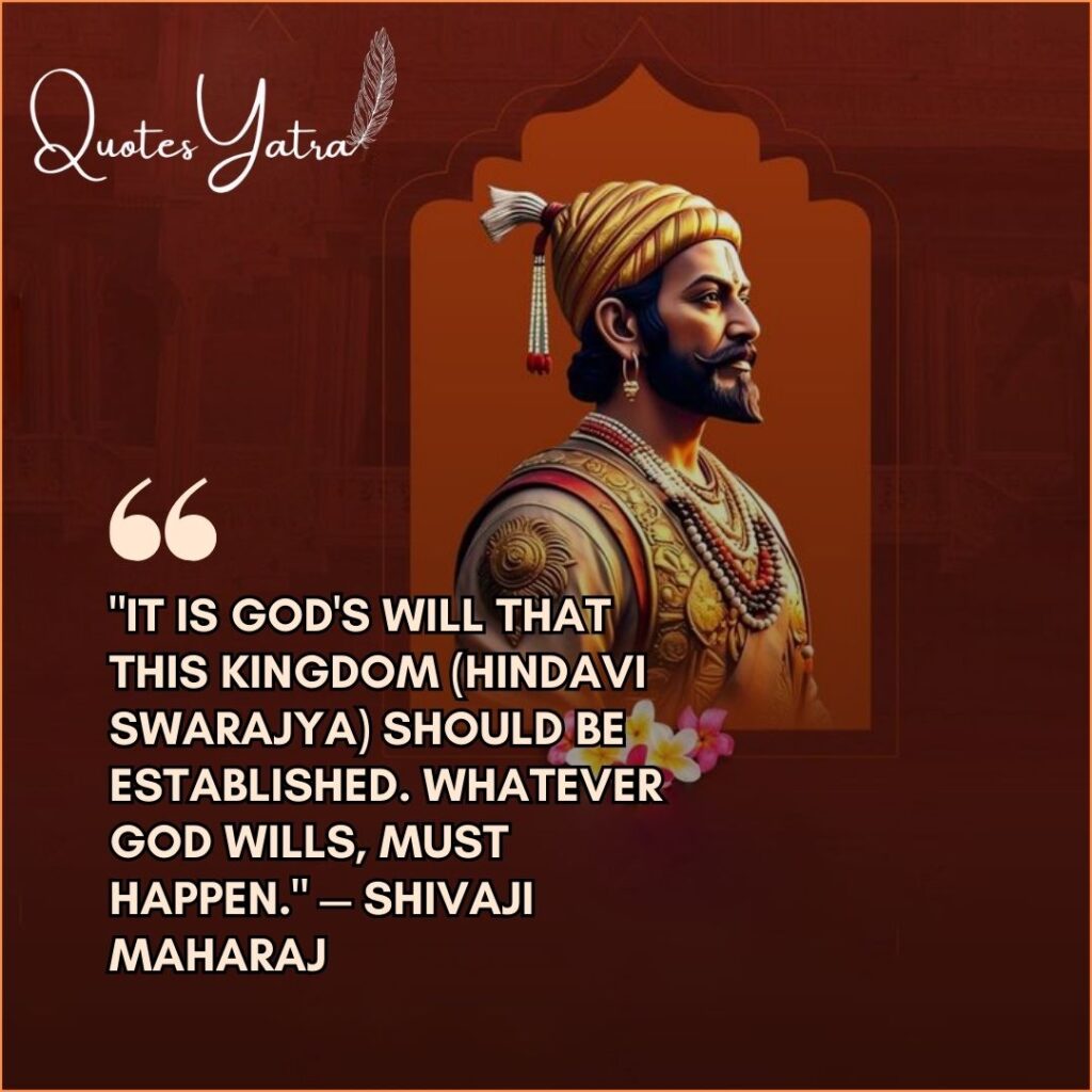 Digital portrait of Shivaji Maharaj in an archway with a quote about Hindavi Swarajya and God's will.