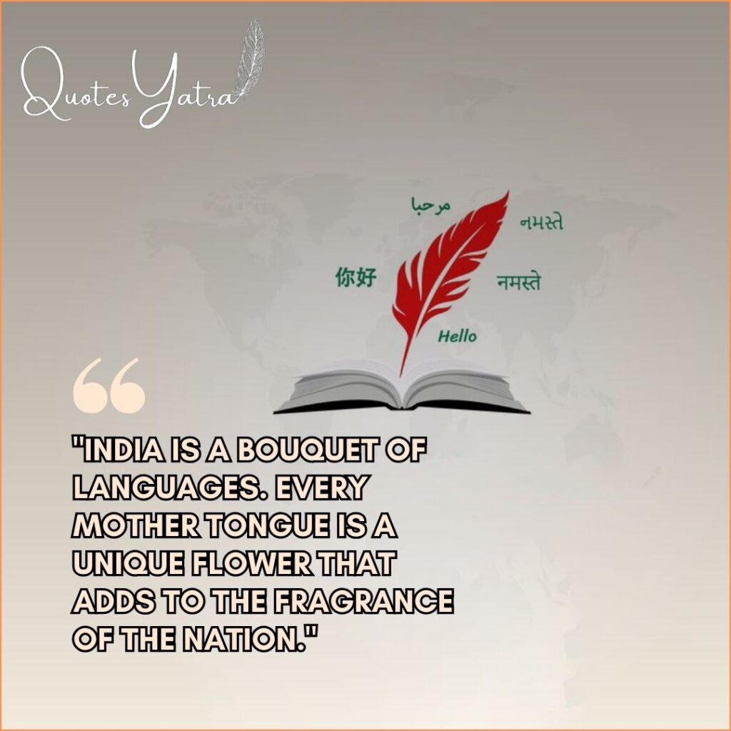 Open book with a red feather quill and floating words in Hindi, Gujarati, Arabic, and English. Text: "India is a bouquet of languages. Every mother tongue is a unique flower that adds to the fragrance of the nation."