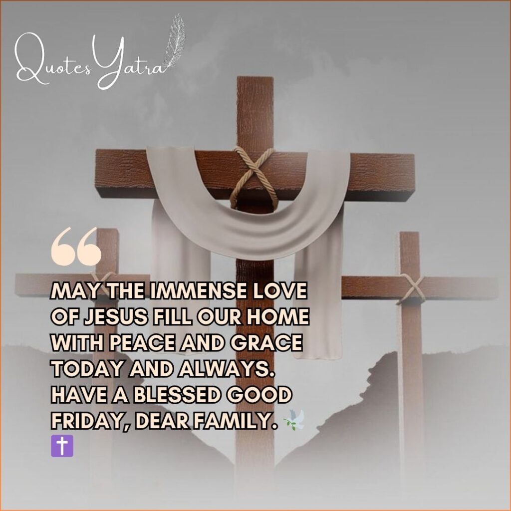 Wooden cross with white cloth symbolizing resurrection, Good Friday blessings for family