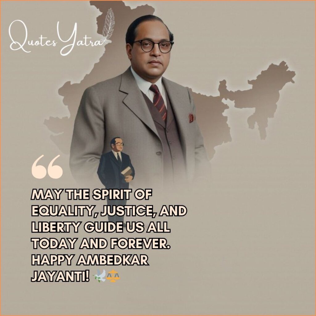 Ambedkar Jayanti wishes image celebrating equality justice and liberty with Dr. Ambedkar portrait