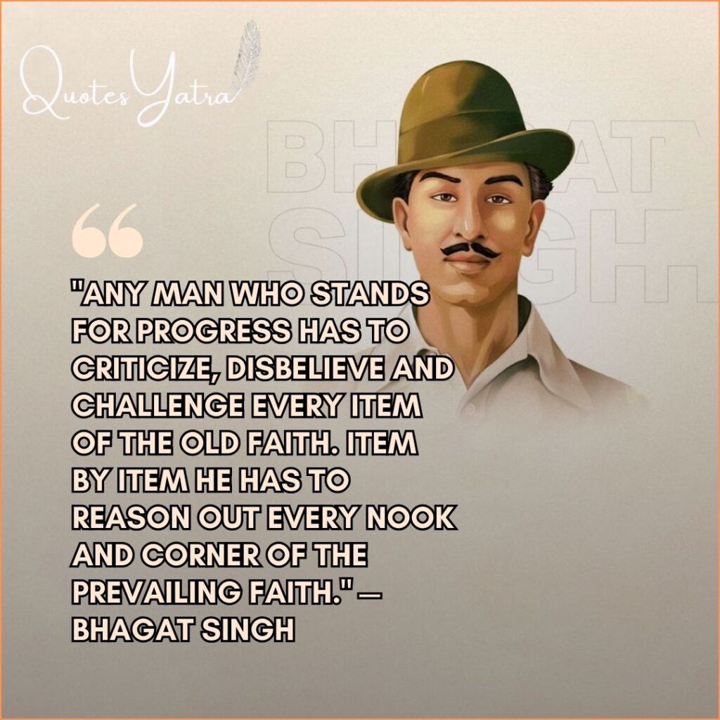 Bhagat Singh portrait with inspirational revolutionary quote about questioning old beliefs