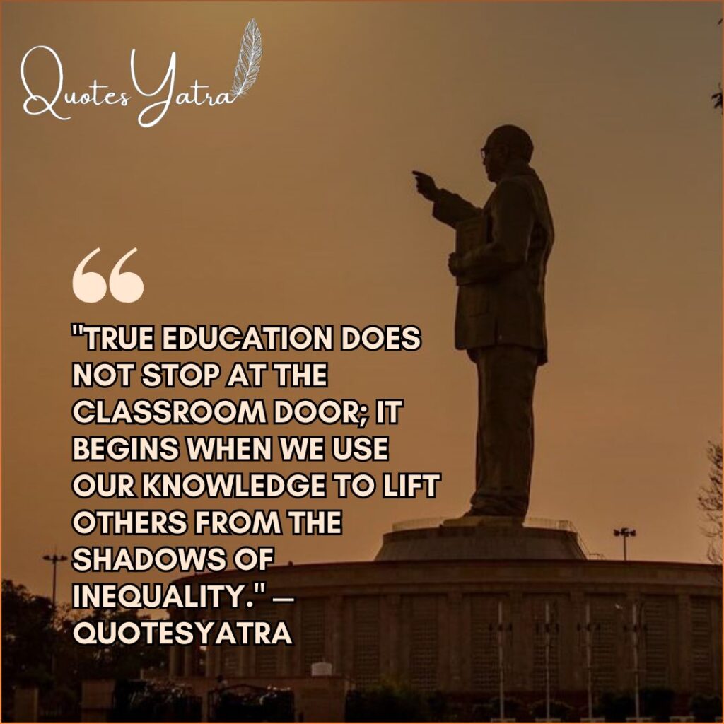 Original Ambedkar-inspired quote on education equality and social change by QuotesYatra