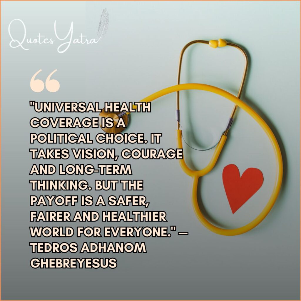 Public health quote with stethoscope and heart representing global healthcare and policy