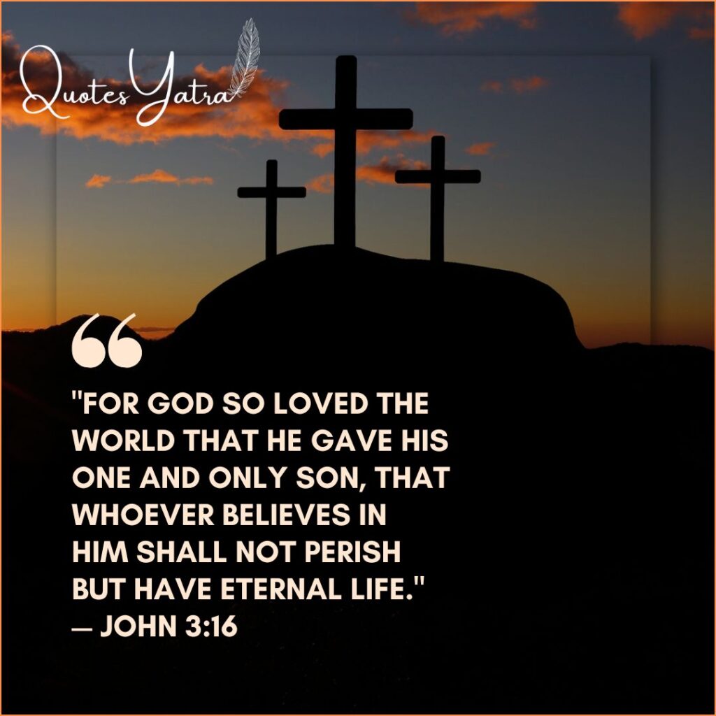 Three crosses on hill at sunset with John 3:16 Bible verse about God’s love and sacrifice on Good Friday