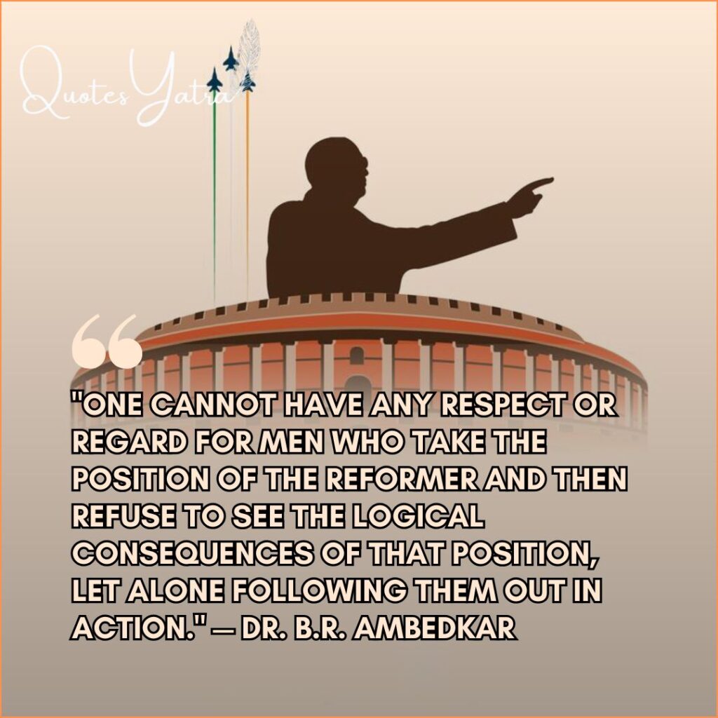 Dr. B.R. Ambedkar quote about reformers and action with Parliament illustration background
