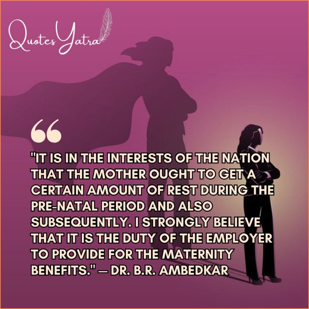 Silhouette of working woman with Ambedkar quote on maternity rights and labor equality